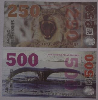 Arctic Territories Fantasy Money 250 Arctic Dollars & 500 Arctic Dollars